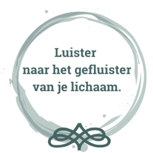 Afbeelding: Luister naar het gefluister van je lichaam